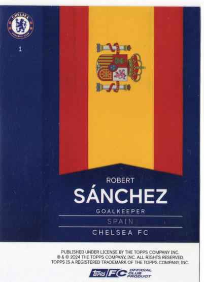 2024-25 Topps Chelsea Electro #1 Robert Sanchez