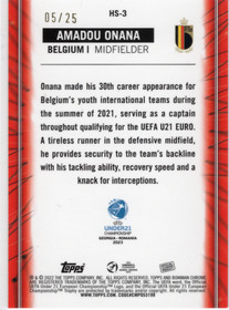 2022 Bowman Chrome Road to UEFA U21 Euros Home Strip Hopefuls Orange Refractors #HS3 Amadou Onana SN25