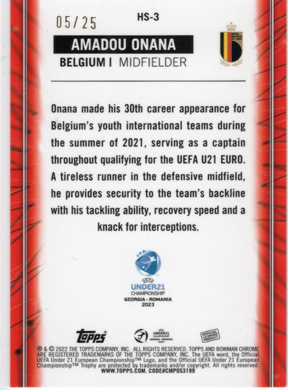 2022 Bowman Chrome Road to UEFA U21 Euros Home Strip Hopefuls Orange Refractors #HS3 Amadou Onana SN25