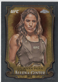 2025 Topps Chrome UFC Allen & Ginter #AAG5 Julianna Pena