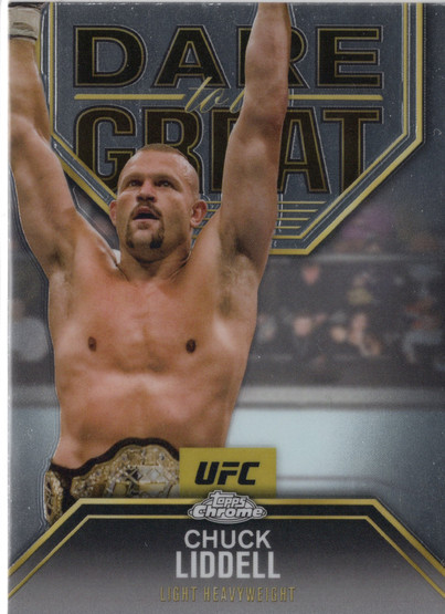 2025 Topps Chrome UFC Dare to Be Great #DBG3 Chuck Liddell
