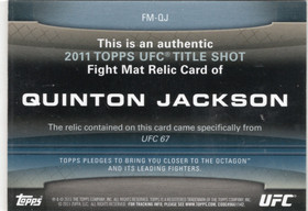 2011 Topps UFC Title Shot Fight Mat Relics #FMQJ Quinton Jackson MEM