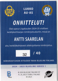 2024-25 Blueline Series 1 Signature Gold #AUAS Antti Saarela AU, SN40
