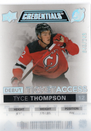 2021-22 Upper Deck Credentials Debut Ticket Access Acetate #DTATT Tyce Thompson SN249