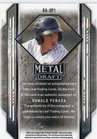 2021 Leaf Draft Autographs #BAOP1 Oswald Peraza AU
