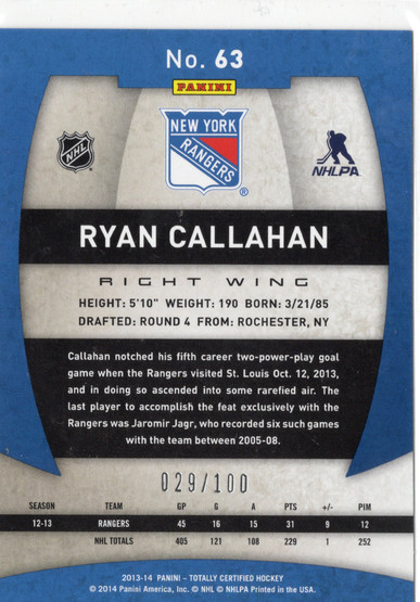 2013-14 Panini Totally Certified Platinum Red #63 Ryan Callahan SN100
