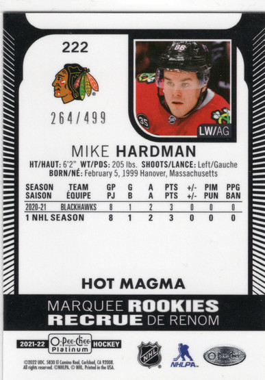 2021-22 O-Pee-Chee Platinum Hot Magma #222 Mike Hardman MR, SN499