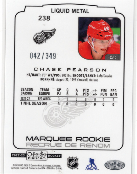 2022-23 O-Pee-Chee Platinum Liquid Metal #238 Chase Pearson MR, SN349