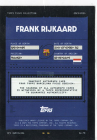 2023-24 Topps Focus FC Barcelona Snapshots Autographs #SAFR Frank Rijkaard AU, SN150