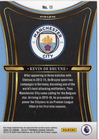 2024-25 Panini Select Premier League Unstoppable #11 Kevin De Bruyne
