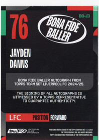 2024-25 Topps Liverpool Team Set Bona Fide Baller Autographs #BBJD Jayden Danns AU
