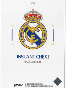 2025-26 DAKA Real Madrid Top Audience Instant Cheki #IC2 Raul Asencio