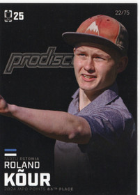 2025 Disc Golf Pro Tour Black #MPO66 Roland Kour SN75