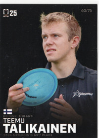2025 Disc Golf Pro Tour Black #69 Teemu Talikainen SN75
