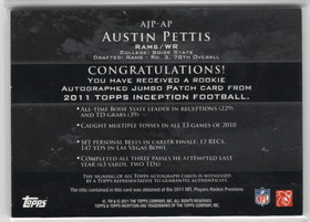 2011 Topps Inception Rookie Jumbo Patch Autographs Gray #AJPAP Austin Pettis AU, MEM, SN75