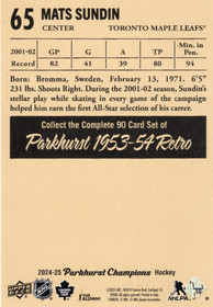 2024-25 Parkhurst Champions 1953-54 Retros Rainbow Foil #65 Mats Sundin SN53