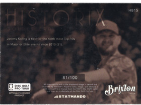 2022 Brixton Golden Era Historix #HB15 Jeremy Koling SN100