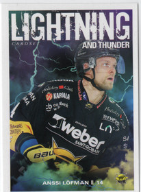 2019-20 Cardset Finland Lightning and Thunder #11 Anssi Löfman