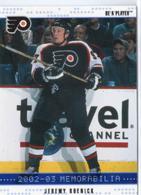 2002-03 Be a Player Memorabilia Sapphire #80 Jeremy Roenick SN100