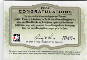 2011-12 In The Game Captain C Franchise Captains Jerseys Silver #FC02 Zdeno Chara / Joe Thornton / Raymond Bourque MEM, PR30