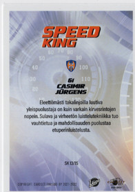 2021-22 Cardset Finland Speed King SK13 Casimir Jurgens