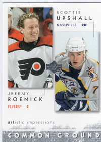 2002-03 Upper Deck Artistic Impressions Common Ground #CG17 Jeremy Roenick / Scottie Upshall
