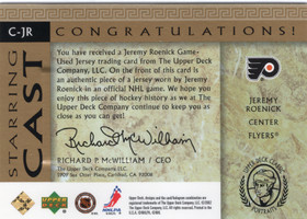 2002-03 Upper Deck Classic Portraits Starring Cast #CJR Jeremy Roenick MEM