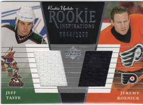2002-03 Upper Deck Rookie Update #153c Jeff Taffe / Jeremy Roenick RI, RC, MEM, SN1200, PR400