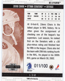 2002-03 Be a Player Memorabilia Sapphire #130 Zdeno Chara SN100