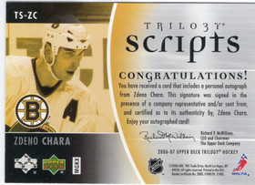 2006-07 Upper Deck Trilogy Scripts #TSZC Zdeno Chara AU