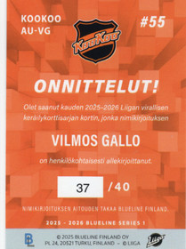 2025-26 Blueline Finland Signature Gold #KOOKOOAUVG Vilmos Gallo AU, SN40