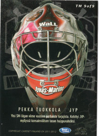 2011-12 Cardset The Masks #TM9 Pekka Tuokkola