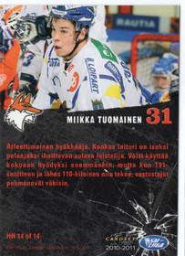2010-11 Cardset Heavy Hitters #HH14 Miikka Tuomainen