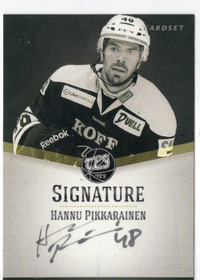 2012-13 Cardset Signature #NNO Hannu Pikkarainen AU, SN125