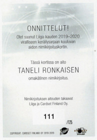 2019-20 Cardset Signature #NNO Taneli Ronkainen AU, SN125