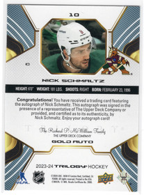2023-24 Upper Deck Trilogy Autographs Gold #10 Nick Schmaltz AU
