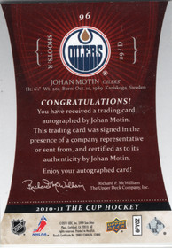 2010-11 Upper Deck The Cup #96 Johan Motin AU, RC, SN199, EXCH