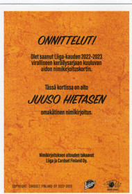 2022-23 Cardset Signature #NNO Juuso Hietanen AU, SN100