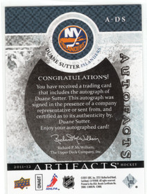 2011-12 Upper Deck Artifacts Autofacts #ADS Duane Sutter