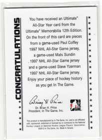 2012-13 In The Game Ultimate Memorabilia All Star Year Memorabilia #NNO Paul Coffey / Mats Sundin / Steve Yzerman /24