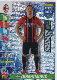 2022 Panini Adrenalyn XL FIFA 365 #304 Zlatan Ibrahimovic