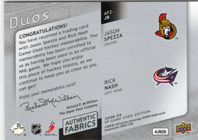 2008-09 SP Game Used Authentic Fabrics Duos #AF2JR Jason Spezza / Rick Nash /100