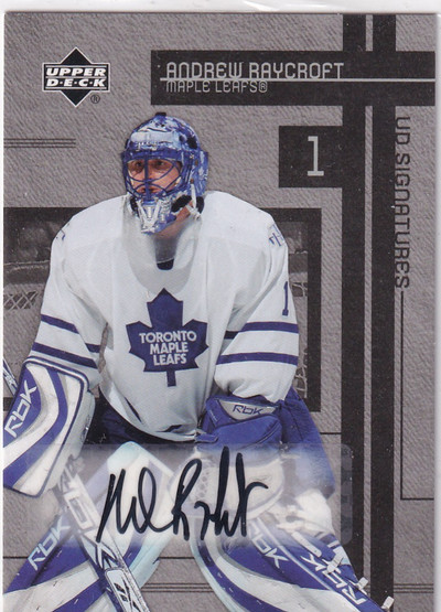  2006-07 Upper Deck Signatures #SAR Andrew Raycroft
