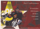 2003 Cardset Triple Chase Kari Lehtonen 2/3