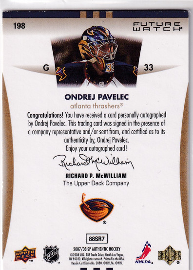  2007-08 SP Authentic #198 Ondrej Pavelec AU RC /999