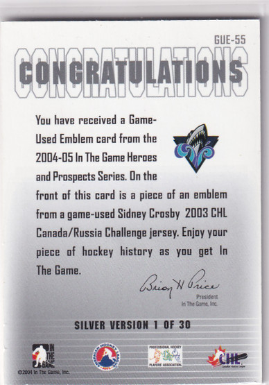 2004-05 In the Game Heroes and Prospects Emblem GUE-55 Sidney Crosby RC Rookie /30