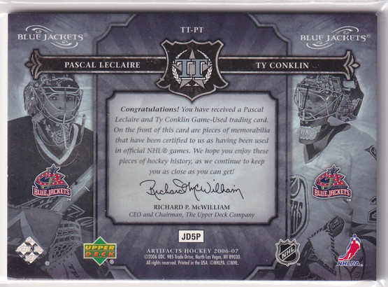  2006-07 Artifacts Tundra Tandems Dual Patches Platinum #TTPT Pascal Leclaire/Ty Conklin /10