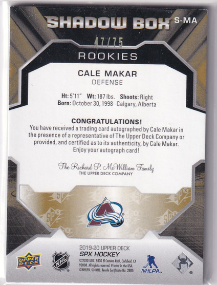  2019-20 SPx Shadow Box Rookie Autographs #SMA Cale Makar/75