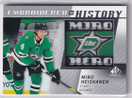  2021-22 SP Game Used Embroidered in History #28 Miro Heiskanen
