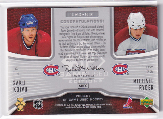  2006-07 SP Game Used Inked Sweaters Dual #IS2KR Saku Koivu/Michael Ryder /50